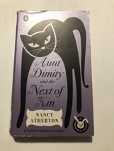 Aunt Dimity and the Next of Kin [Aunt Dimity Mystery] by Nancy Atherton , Mass M - £3.90 GBP