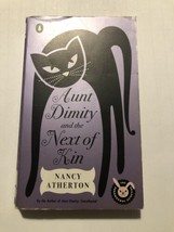 Aunt Dimity and the Next of Kin [Aunt Dimity Mystery] by Nancy Atherton ... - $5.00