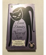Aunt Dimity and the Next of Kin [Aunt Dimity Mystery] by Nancy Atherton ... - $5.00