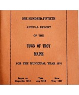 Troy Maine Annual Town Sesquicentennial Report 1976 Waldo County History... - £31.41 GBP