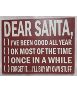 New Christmas Dear Santa Check Off  Wall Hanging Sign Plaque - $20.78
