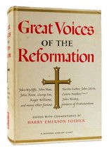 Harry Emerson Fosdick Great Voices Of The Reformation An Anthology A Modern Libr - £44.93 GBP