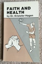 Rare book: Faith and Health by Dr. Kristofer Hagen - The Santal Mission PB 1986 - £7.49 GBP