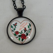 Sisters Are Special Heart Roses Flowers Black Cabochon Pendant Chain Necklace Rd - £2.40 GBP