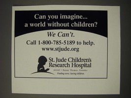 2005 St. Jude Children&#39;s Research Hospital Ad - Can you imagine - £14.73 GBP