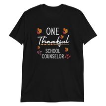 Thankful School Counselor Shirt | Funny Thanksgiving Counselor T-Shirt Black - £14.45 GBP+
