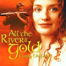 All the Rivers Gold [Audio CD] Oldfield, Terry - £23.17 GBP