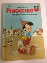 Vintage Disney Book Pinocchio & His Puppet Show Adventure Hardback 1973 - $6.92