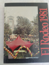 1981 El Rodeo USC Hard Cover Yearbook Vintage - £61.88 GBP