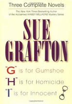 Three Complete Novels: &quot;G&quot; Is for Gumshoe, &quot;H&quot; Is for Homicide, and &quot;I&quot; Is for I - $16.00