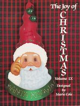 Tole Decorative Painting The Joy of Christmas V9 Santa Angel Elf Marie Cole Book - $14.99