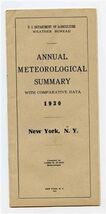 Department of Agriculture 1930 Annual Meteorological Summary New York - $17.82