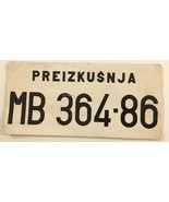 Vintage dealer temporary license plate EX Yugoslavia SR Slovenia thick p... - $63.00