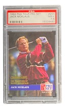 Jack Nicklaus 1992 PGA Tour Pro Set #201 Trading Card PSA/DNA NM 7.5 - £53.96 GBP