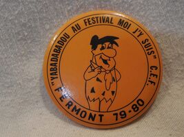 Flintstones 1979 C.E.F. Canadian Festival 3&quot; Metal Pin-Back Button Fermo... - $9.78 CAD