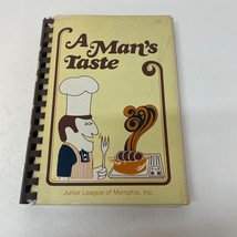 A Mans Taste Cookbook Paperback Book By Junior League of Memphis Staff 1980 - £9.71 GBP