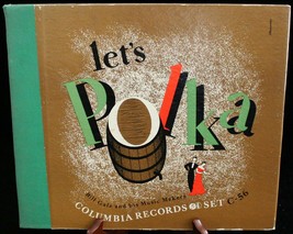 Columbia 78 Record Set #C-56; &quot;Let&#39;s Polka&quot; - Bill Gale &amp; his Music Makers - £15.81 GBP