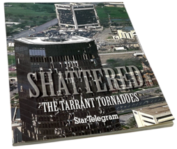 Shattered The Tarrant Tornadoes by Star Telegram Fort Worth Arlington Texas 2000 image 3