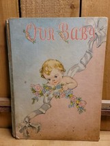 1950&#39;S &quot;Our Baby&quot;  Book, The First Five Years - Baby Record Memories Boo... - £19.77 GBP