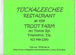 Tuckaleechee Restaurant at the Trout Farm Menu Tipton Road Townsend Tennessee  - £14.22 GBP