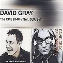 David Gray : Sell,Sell,Sell / Eps CD Pre-Owned - £11.87 GBP