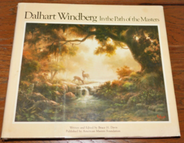 Dalhart Windbert: In the Path of the Masters Book Bruce Davis 1978 Texas VINTAGE - $24.74