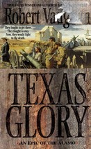 Texas Glory by Robert Vaughan /  1996 St. Martin&#39;s Paperback Western - £0.89 GBP