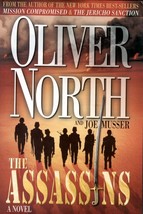 The Assassins by Oliver North &amp; Joe Musser /  Hardcover 1st Edition Thriller - £3.64 GBP