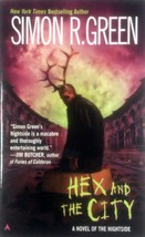 Hex and the City (Nightside #4) by Simon R. Green / 2005 Ace Urban Fantasy PB - £0.90 GBP