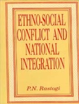 EthnoSocial Conflict and National Integration [Hardcover] - £20.33 GBP