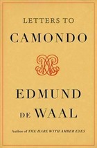 &quot;Letters To Comondo&quot; By Edmond De Waal Brand New Uncorrected Proof Paperback - £15.76 GBP