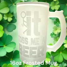 16oz Frosted Glass Beer Mug &quot;F-it&quot; - $15.83