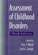 Assessment of Childhood Disorders: Third Edition Mash, Eric J. and Terdal, Leif  - £13.22 GBP