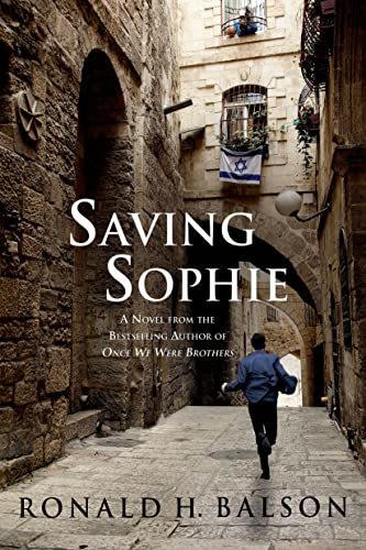 Saving Sophie: A Novel (Liam Taggart and Catherine Lockhart) Balson, Ronald H. Item image 2