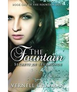 The Fountain: Secrets of Seulmonde by Vernell Chapman 2013 Fantasy Paper... - £10.38 GBP