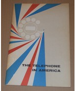 THE TELEPHONE IN AMERICA BELL SYSTEM AMERICAN TELEPHONE &amp; TELEGRAPH 1960... - $8.11 CAD