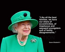 Queen Elizabeth Ii &quot;Like All The Best Families, We...&quot; Quote Photo Various Sizes - £3.88 GBP+
