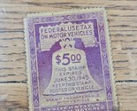 Federal Use Tax on Motor Vehicles Stamp 1945 $5 Denomination Violet - $2.84