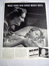 1942 WWII Ad Big Ben by Westclox LaSalle-Peru, Il. What Your War Bond Money Buys - £8.02 GBP