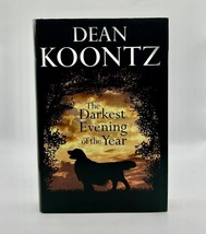 Darkest Evening of the Year by Dean Koontz (2007, Hardcover) - €4,27 EUR