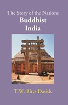 Buddhist India: The Story Of The Nations [Hardcover] - £27.19 GBP