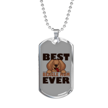Best Beagle Mom Ever Necklace Stainless Steel or 18k Gold Dog Tag 24&quot; Chain - £37.31 GBP+