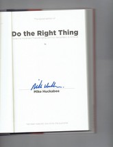 Do the Right Thing By Mike Huckabee Signed Book - £56.25 GBP