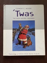 &#39;Twas The Night Before Christmas Book Clement C. Moore Coca-Cola Santa 2001 - $4.94