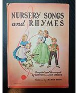 NURSERY SONGS and RHYMES By Catherine Allison Christie  Hardcover 1944 1... - $88.74