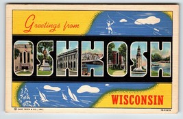 Greetings From Oshkosh Wisconsin Large Big Letter Postcard Curt Teich Unused - £5.98 GBP
