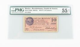 1913-1914 Mexico 10 Centavos AU-55 NET Estado de Sonora About Uncirculat... - $261.68