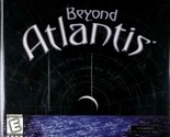 Beyond Atlantis [4 CD-ROMs. PC, 2000]  Dreamcatcher Games - $5.69