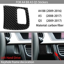   Car Interior Keyhole Panel Fe Decoration Suitable FOR  A4 B8 A5 Q5 2009-2016 C - £71.37 GBP