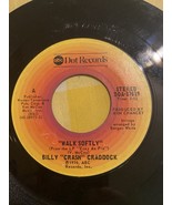Billy Crash Craddock - Walk Softly-She&#39;s About A Mover - Vinyl Record 45... - $93.60 MXN